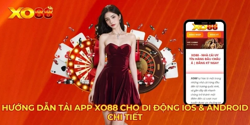 Hướng dẫn tải ứng dụng XO88